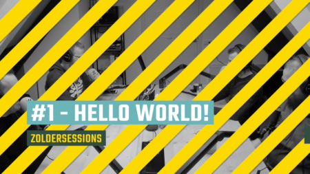 #1 – Hello World!